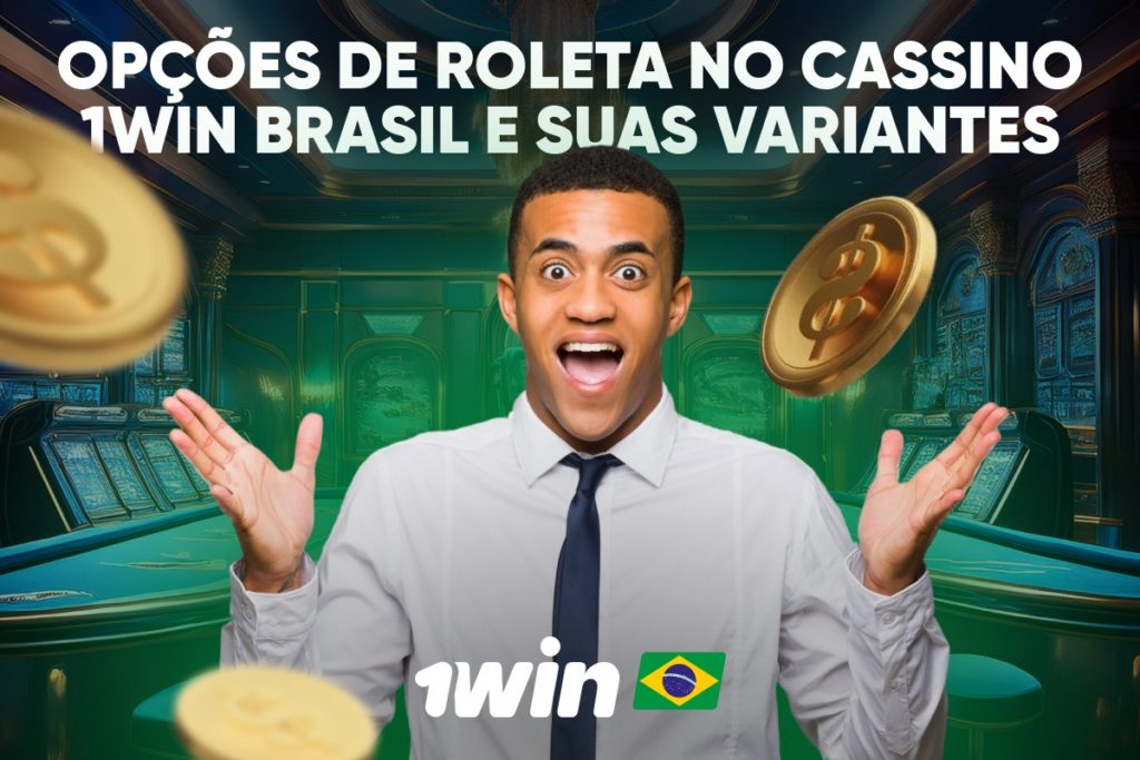 Opções de Roleta no Cassino 1win Brasil e Suas Variantes